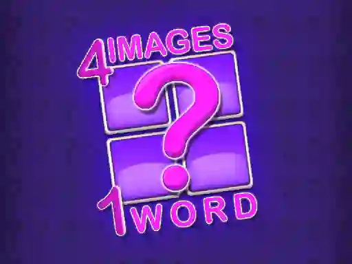 Spel 4 Images 1 Word aanlyn