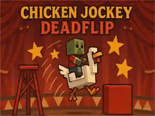 Spel Chicken Jockey Deadflip aanlyn