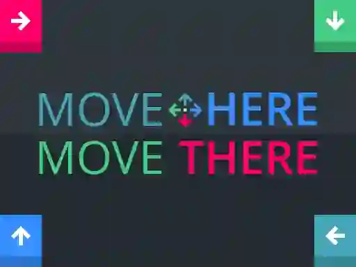 Spel Move Here Move There aanlyn
