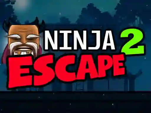 Spel Ninja Escape 2 aanlyn