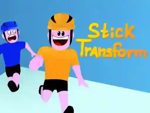 Spel Stick Transform aanlyn