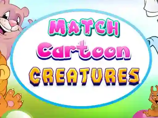 Spel Match Cartoon Creatures aanlyn