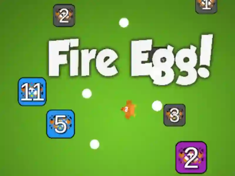 Spel Fire Egg! aanlyn