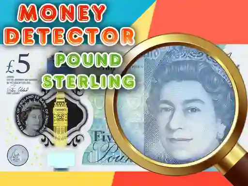 Spel Money Detector Pound Sterling aanlyn