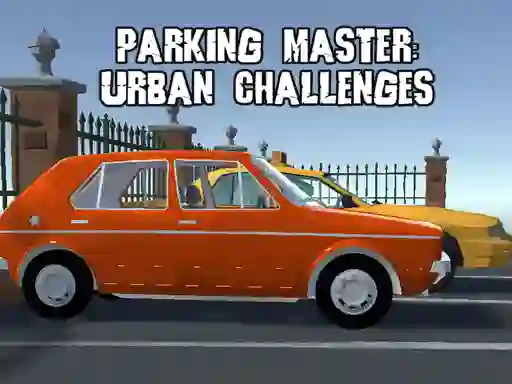 Spel Parking Master Urban Challenges aanlyn