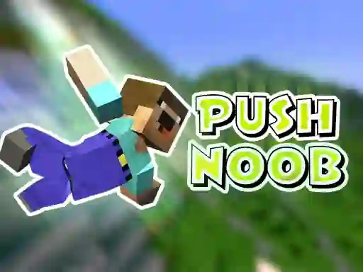 Spel Push Noob aanlyn