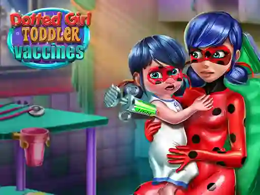 Spel Dotted Girl: Toddler Vaccines aanlyn