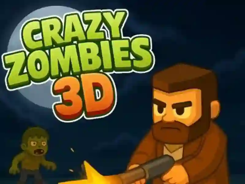 Spel Crazy Zombies 3D aanlyn