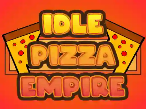 Spel Idle Pizza Empire aanlyn