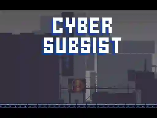 Spel Cyber Subsist aanlyn