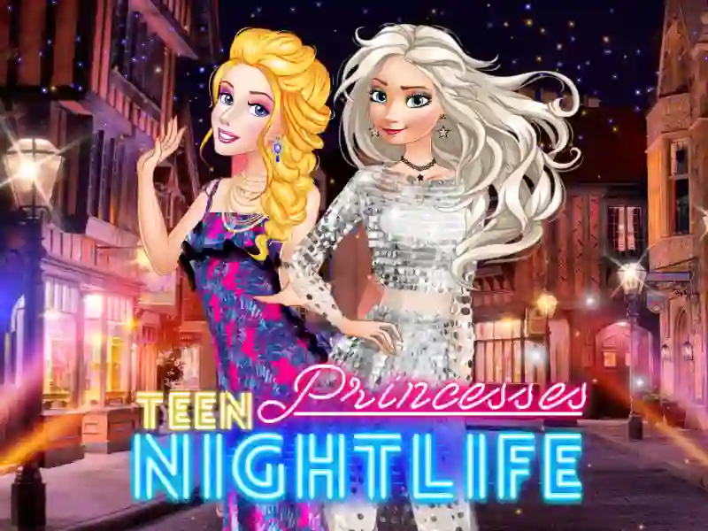 Spel Teen Princesses Nightlife aanlyn