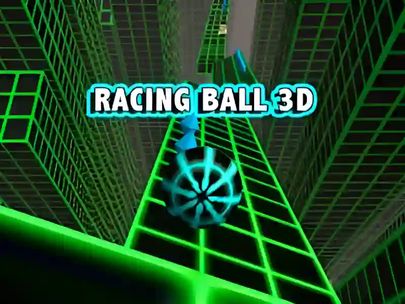 Spel Racing Ball 3D aanlyn