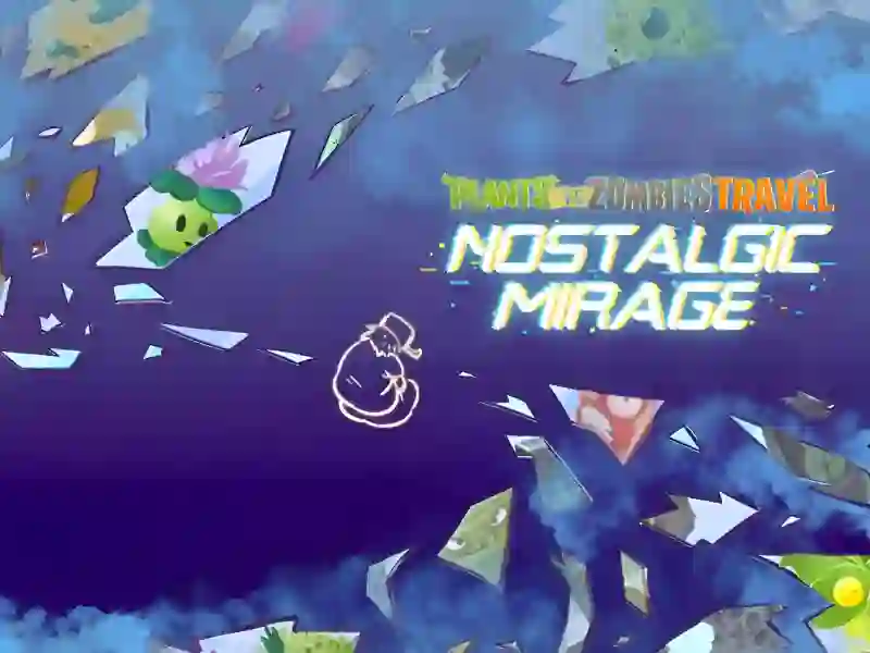 Spel Plants vs Zombies – Travel Nostalgic Mirage aanlyn