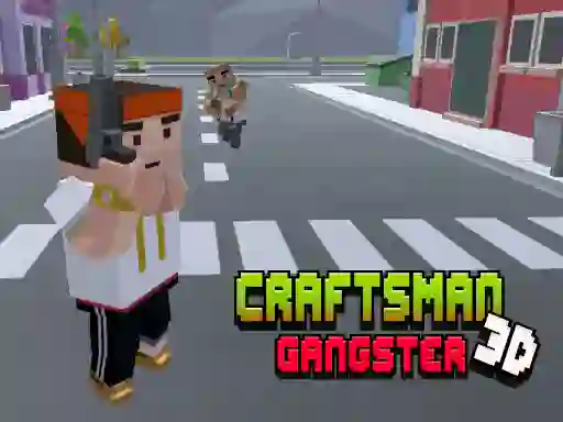 Spel CraftsMan 3D Gangster aanlyn