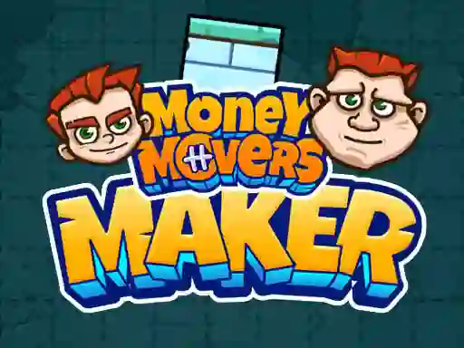 Spel Money Movers Maker aanlyn