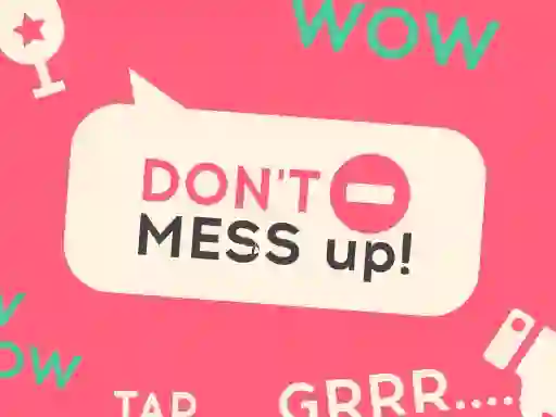 Spel Don't Mess Up aanlyn