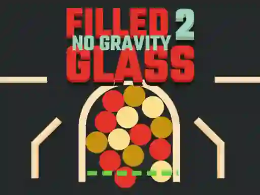 Spel Filled Glass 2 No Gravity aanlyn