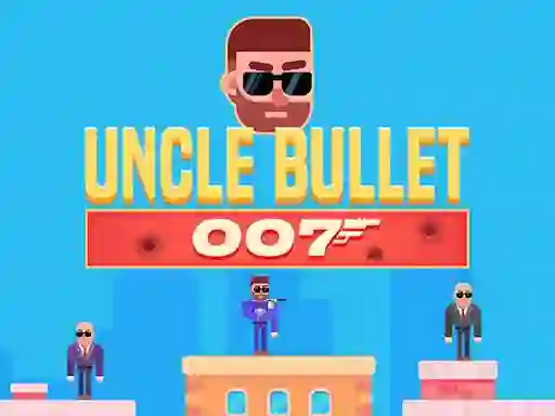 Spel Uncle Bullet 007 aanlyn