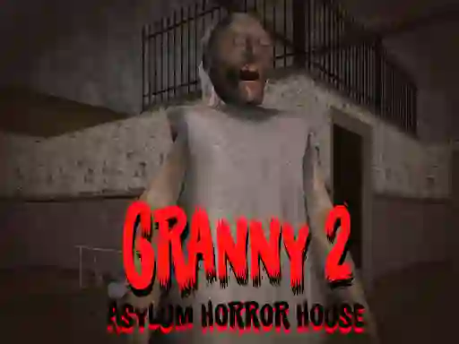 Spel Granny 2 Asylum Horror House aanlyn