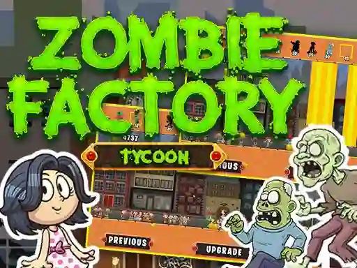 Spel Zombie Factory Tycoon aanlyn