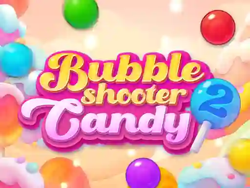 Spel Bubble Shooter Candy 2 aanlyn