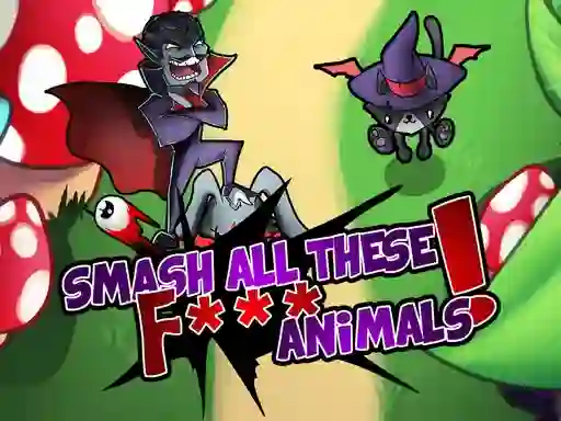 Spel Smash all these F... animals aanlyn