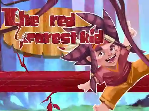 Spel The red forest kid aanlyn