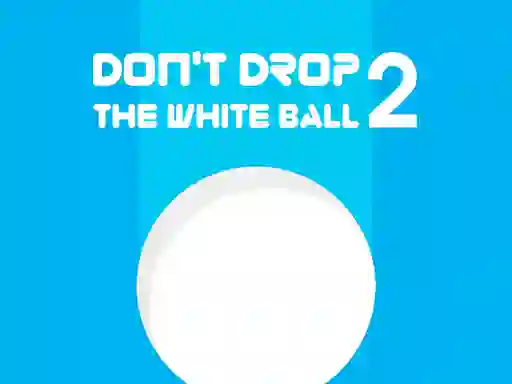 Spel Don't Drop The White Ball 2 aanlyn