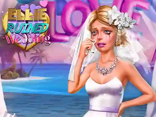 Spel Ellie Ruined Wedding aanlyn