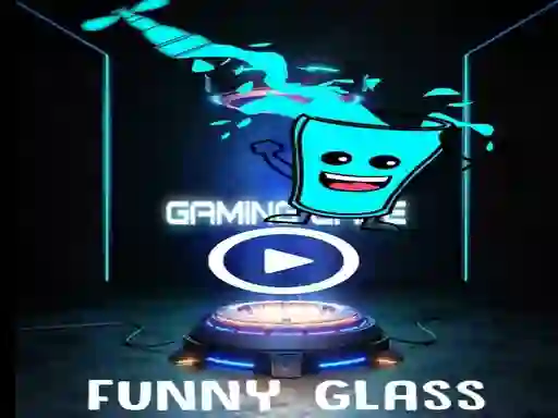 Spel Funny Glass aanlyn
