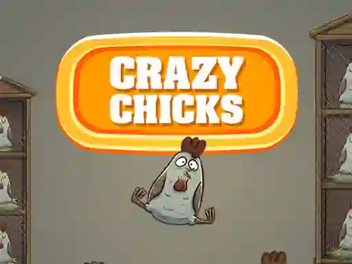 Spel Crazy Chicks aanlyn
