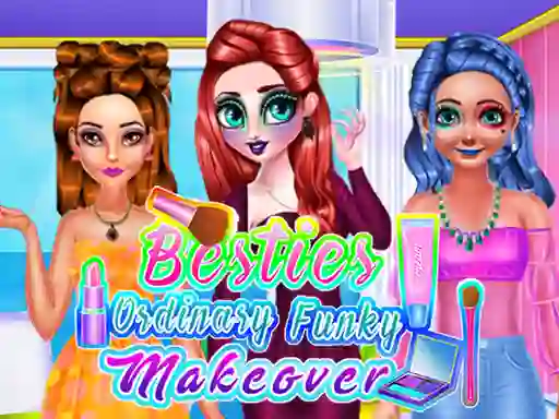 Spel Besties Ordinary Funky Makeover aanlyn