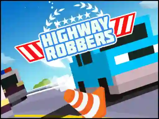 Spel Highway Robbers aanlyn
