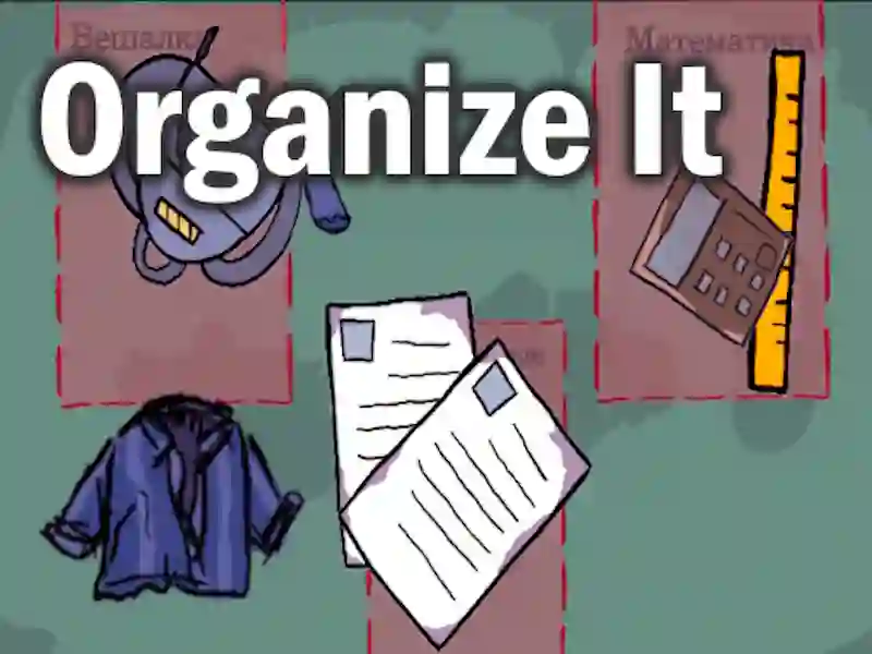 Spel Organize It aanlyn