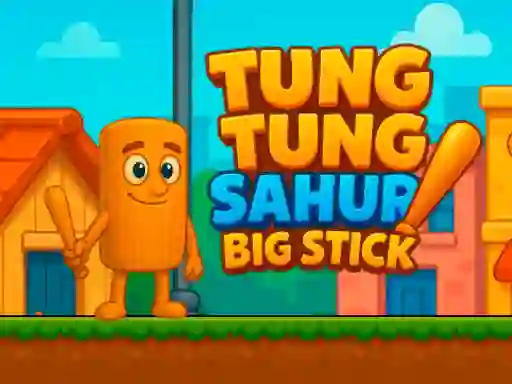 Spel Tung Tung Sahur Big Stick aanlyn