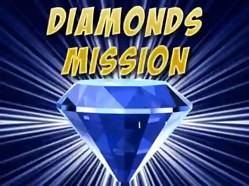 Spel Diamonds Mission aanlyn