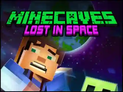Spel Minecaves Lost in Space aanlyn