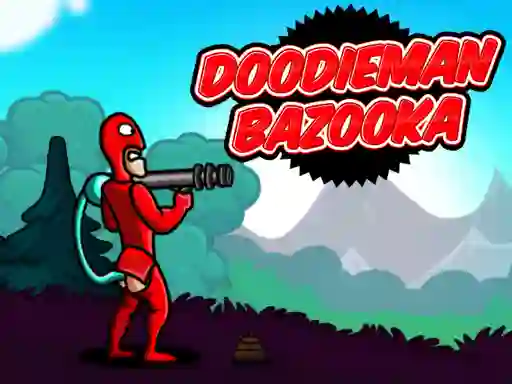 Spel Doodieman Bazooka aanlyn