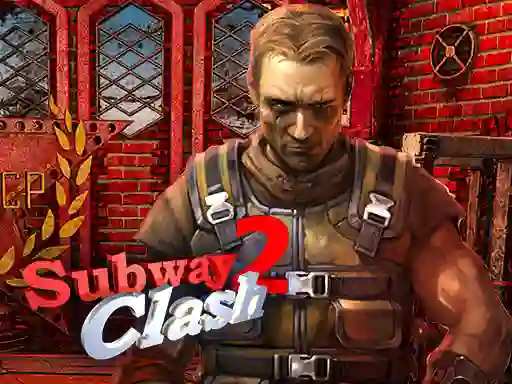 Spel Subway Clash 2 aanlyn