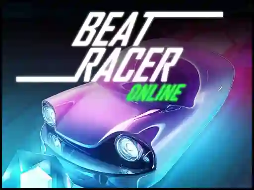 Spel Beat Racer Online aanlyn