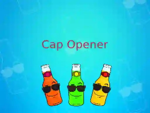 Spel Cap Opener aanlyn