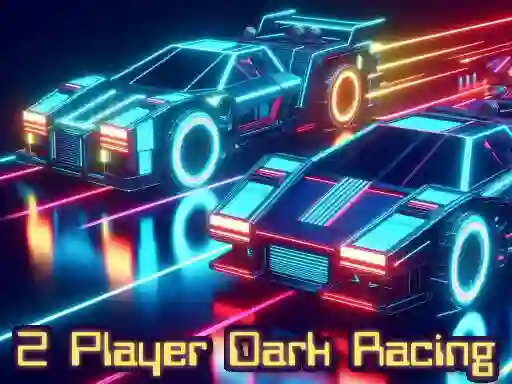 Spel 2 Player Dark Racing aanlyn