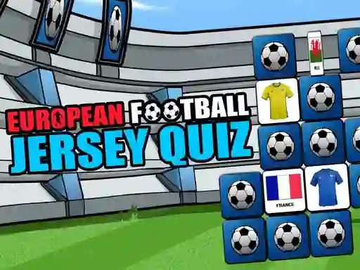 Spel European Football Jersey Quiz aanlyn