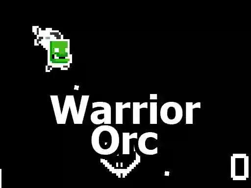 Spel Warrior Orc aanlyn