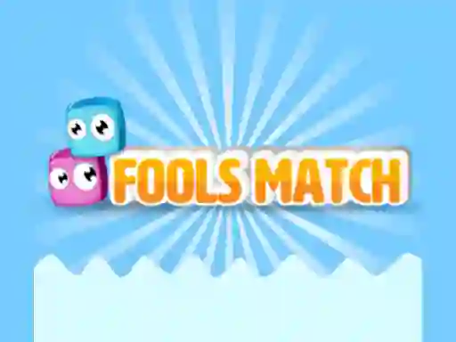 Spel Fools Match aanlyn