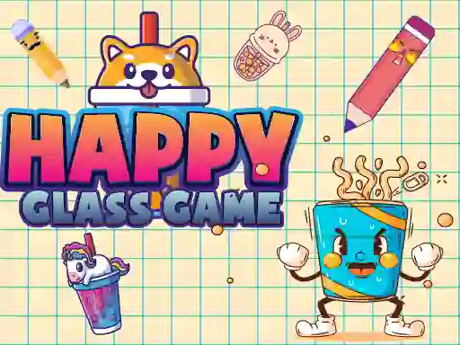 Spel Happy Glass Game aanlyn