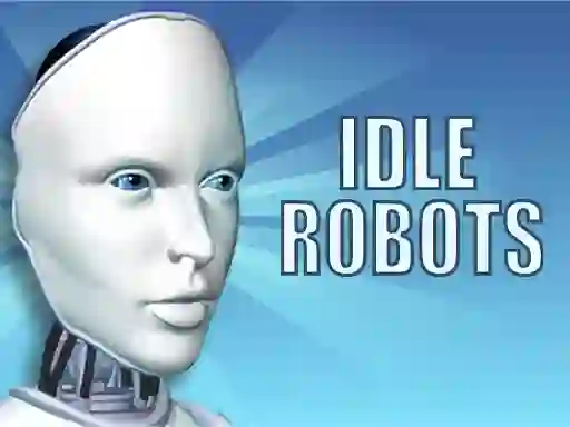 Spel Idle Robots aanlyn