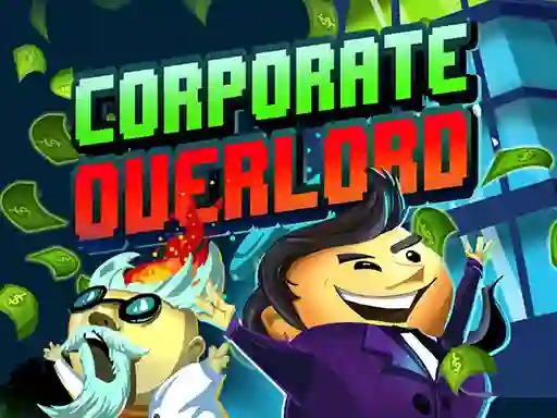 Spel Corporate Overlord aanlyn