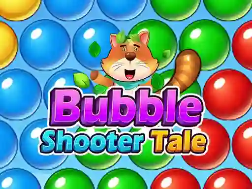 Spel Bubble Shooter Tale aanlyn