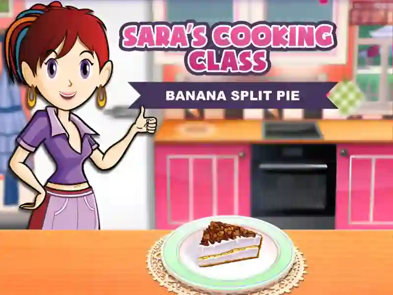 Spel Banana Split Pie: Sara`s Cooking Class aanlyn